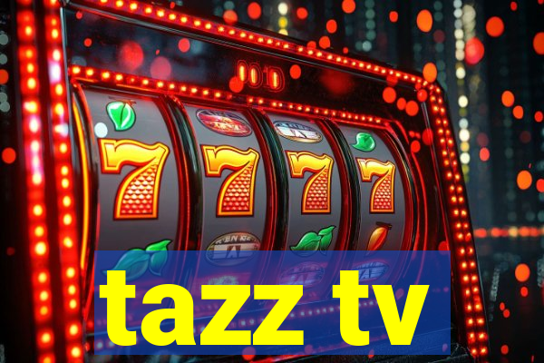 tazz tv